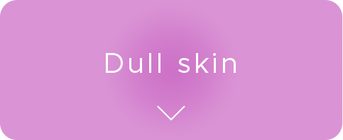 Dull skin